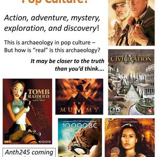 Archaeology in Pop Culture, ANTH 245, promo flyer